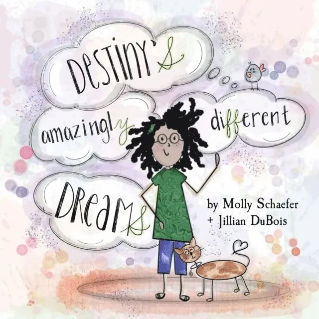 Jillian DuBois, Molly Schaefer - Destiny's Amazingly Different Dreams, E-bok. Tillgänglighet: Lägg i varukorg