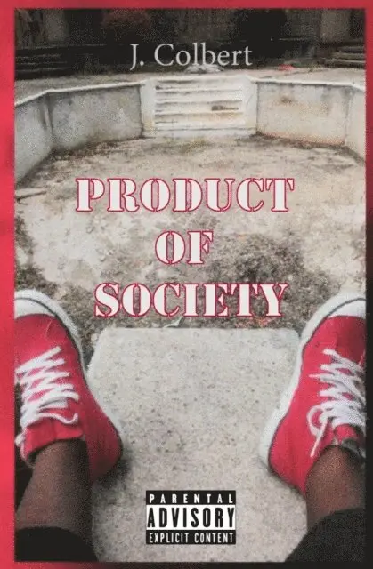 J. Colbert, Vance Ashworth - Product Of Society, E-bok. Tillgänglighet: Lägg i varukorg