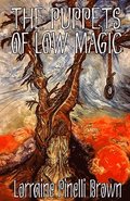 Puppets of Low Magic