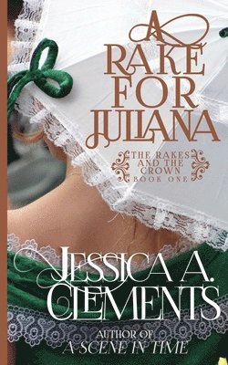 Jessica a Clements, Kh Koehler - Rake for Juliana, Häftad