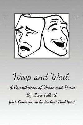 Lisa Talbott - Weep and Wail, Häftad