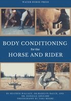 Heather Wallace, Rauch, Shugard - Body Conditioning for the Horse and Rider, Häftad. Tillgänglighet: Lägg i varukorg