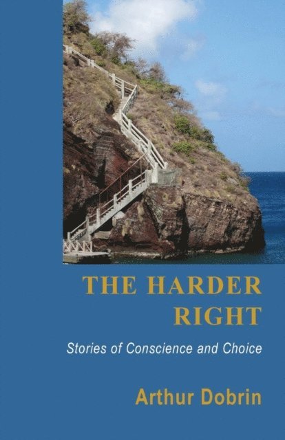 Arthur Dobrin - Harder Right, E-bok