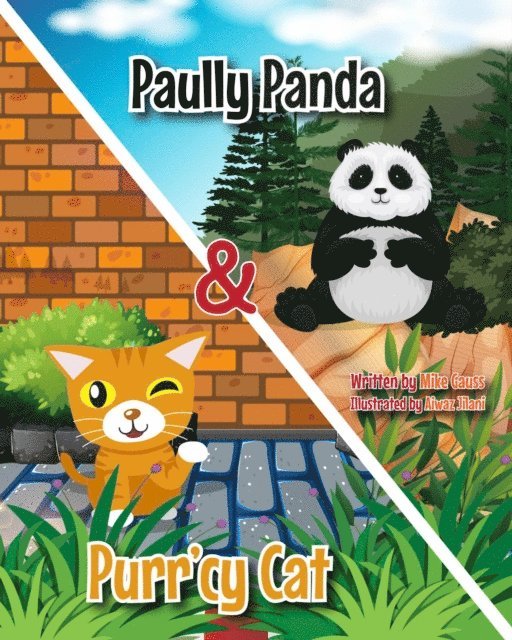 Mike Gauss - Paully Panda and Perr'cy Cat, E-bok