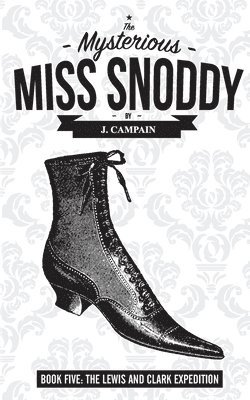 Jim Campain - Mysterious Miss Snoddy, Häftad. Tillgänglighet: Lägg i varukorg
