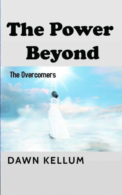 Dawn H Edwards-Kellum - Power Beyond, E-bok. Tillgänglighet: Lägg i varukorg