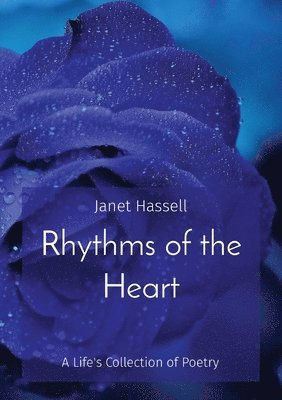 Janet S Hassell - Rhythms of the Heart, Häftad