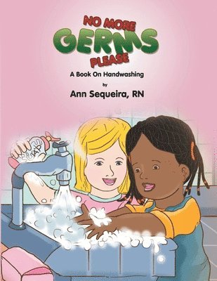 Ann Sequeira - No More Germs Please, Häftad. Tillgänglighet: Tillfälligt slut