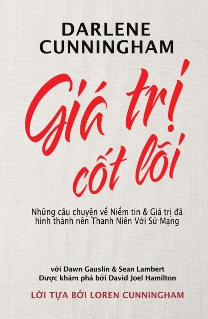 Darlene Cunningham - Giá Trị Cốt Lõi, E-bok