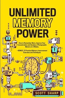 Scott Sharp - Unlimited Memory Power, Häftad