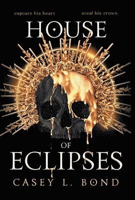 Casey L Bond - House of Eclipses, Inbunden. Tillgänglighet: Lägg i varukorg