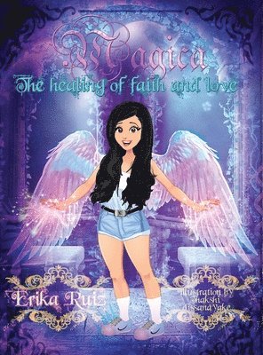 Erika Ruiz - Magica, Inbunden. Tillgänglighet: Lägg i varukorg