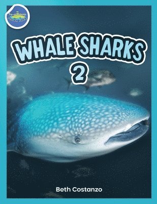 Beth Costanzo - Whale Shark 2 ages 4-8, Häftad