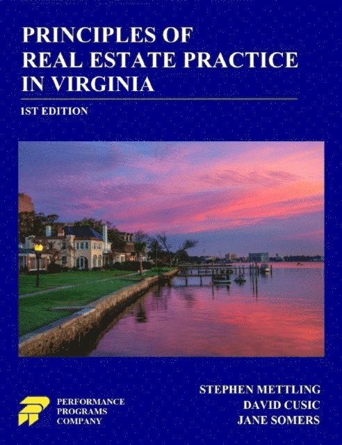 Jane Somers, David Cusic, Stephen Mettling - Principles of Real Estate Practice in Virginia, E-bok