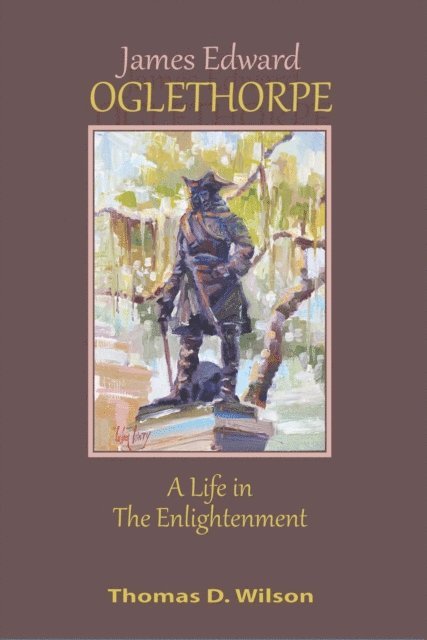 THOMAS WILSON - James Edward Oglethorpe, E-bok