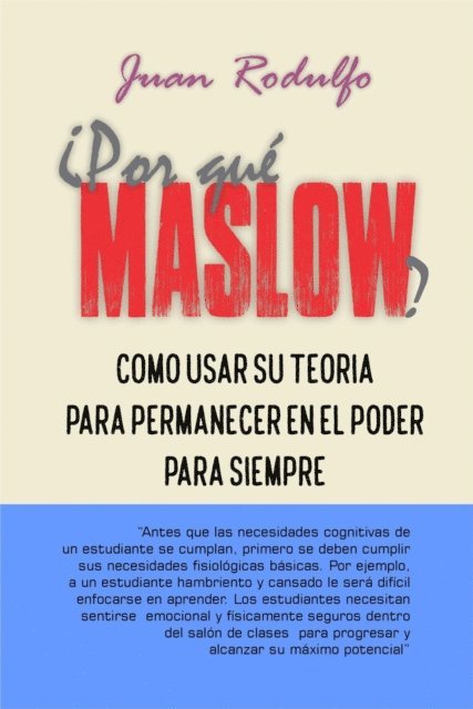 Juan Rodulfo - ¿Por Qué Maslow?, E-bok. Tillgänglighet: Lägg i varukorg