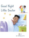 Good Night Little Doctor