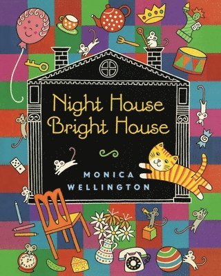 Monica Wellington - Night House Bright House, Häftad. Tillgänglighet: Lägg i varukorg