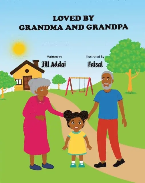 Jill Addai - Loved By Grandma And Grandpa, E-bok. Tillgänglighet: Lägg i varukorg