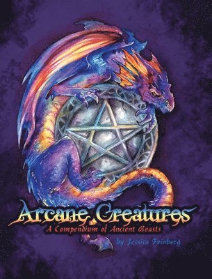 Jessica Feinberg - Arcane Creatures, Inbunden. Tillgänglighet: Lägg i varukorg