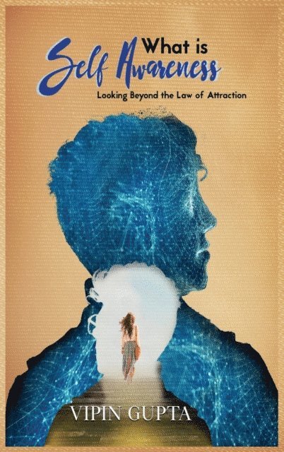 Vipin Gupta - What is Self Awareness, E-bok