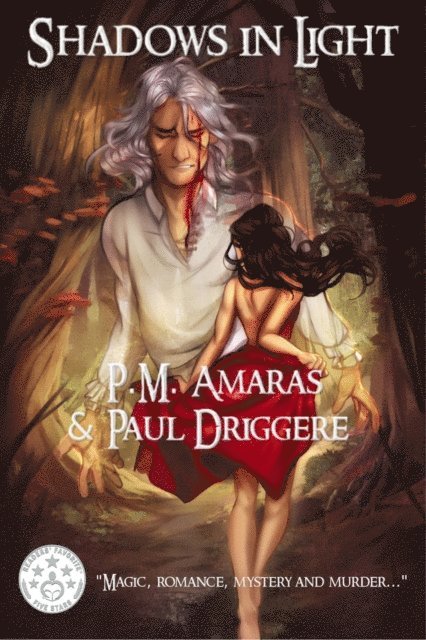 Paul Driggere, P. M. Amaras - Shadows In Light, E-bok