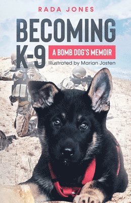 Rada Jones - Becoming K-9, Häftad. Tillgänglighet: Lägg i varukorg