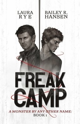 Freak Camp