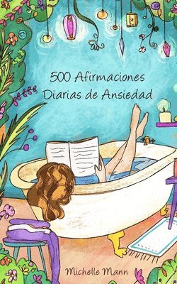 Michelle Mann - Afirmaciones para superar la ansiedad, Häftad