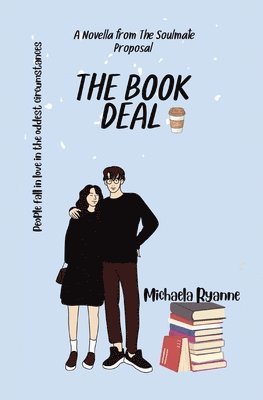 Michaela Ryanne, Steffanie Meyers - Book Deal, Häftad. Tillgänglighet: Lägg i varukorg