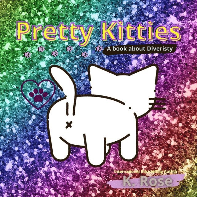 K. Rose - Pretty Kitties, E-bok