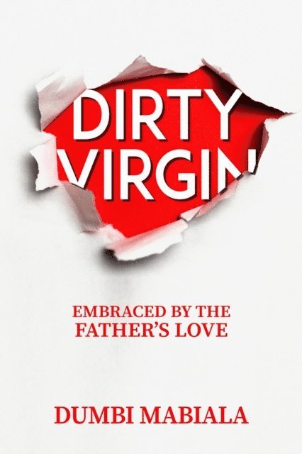 Dumbi Mabiala - Dirty Virgin, E-bok