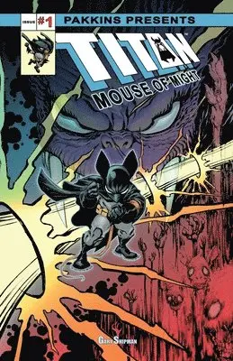 Gary Shipman - Titan Mouse of Might Issue #1 Full-color, Häftad. Tillgänglighet: Lägg i varukorg