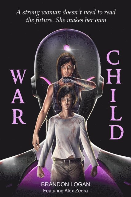 Brandon Logan - War Child, E-bok