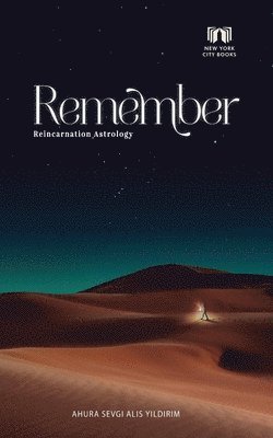 Ahura Sevgi Alis Yildirim - Remember, Häftad. Tillgänglighet: Lägg i varukorg