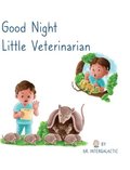 Good Night Little Veterinarian
