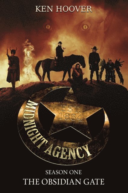 Ken Hoover - Midnight Agency, Season One, E-bok