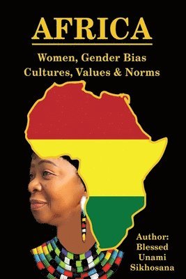 Blessed Unami Sikhosana - Africa, Häftad. Tillgänglighet: Tillfälligt slut