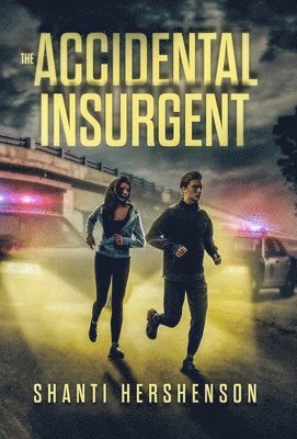 Shanti Hershenson - Accidental Insurgent, Inbunden. Tillgänglighet: Lägg i varukorg