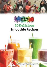 20 Delicious Smoothie Recipes
