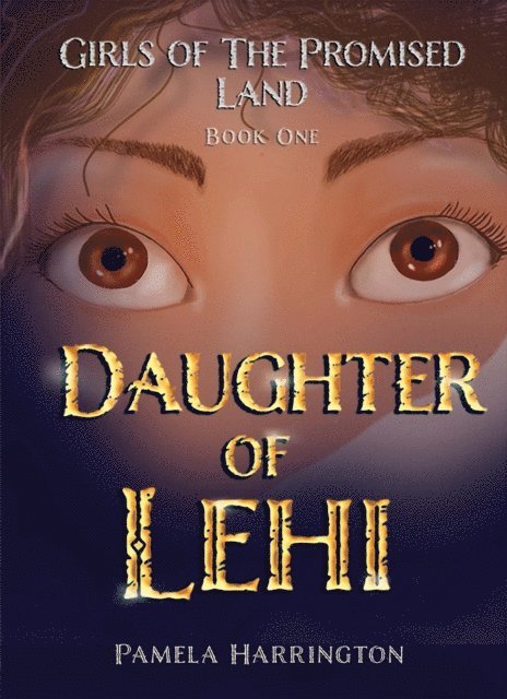 Pamela Harrington - Girls of the Promised Land Book One, E-bok