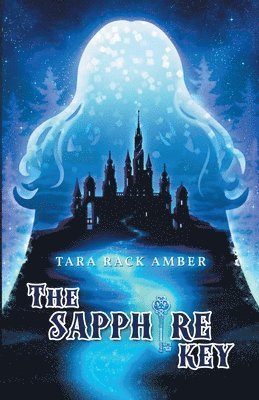 Tara Rack-Amber - The Sapphire Key, Häftad. Tillgänglighet: Lägg i varukorg
