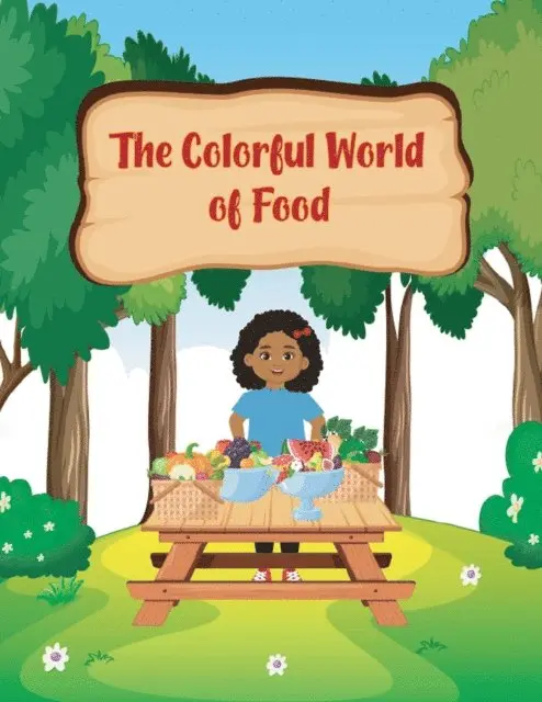 Colorful World of Foods