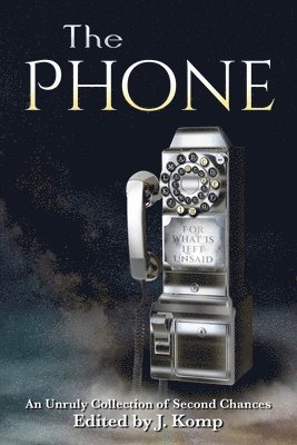 J. Komp - The Phone, Häftad. Tillgänglighet: Lägg i varukorg