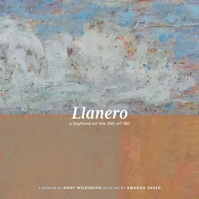Andy Wilkinson - Llanero, Häftad. Tillgänglighet: Lägg i varukorg
