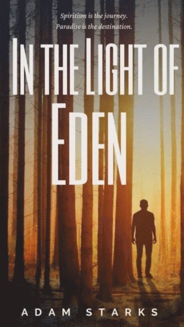 Adam Starks - In the Light of Eden, E-bok. Tillgänglighet: Lägg i varukorg