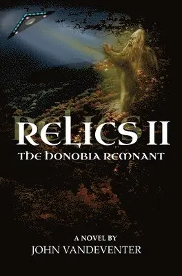 John Vandeventer - Relics II, Inbunden. Tillgänglighet: Lägg i varukorg
