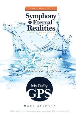 Mark Asemota - My Daily GPS - Symphony of Eternal realities, Häftad. Tillgänglighet: Lägg i varukorg