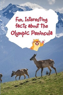 Melanie Richardson Dundy - Fun, Interesting Facts About the Olympic Peninsula, Häftad. Tillgänglighet: Lägg i varukorg