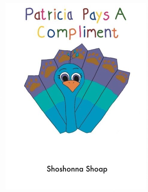 Shoshonna Shoap - Patricia Pays A Compliment, E-bok. Tillgänglighet: Lägg i varukorg